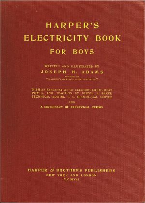 [Gutenberg 64592] • Harper's Electricity Book for Boys